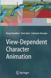 bokomslag View-Dependent Character Animation