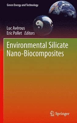 Environmental Silicate Nano-Biocomposites 1