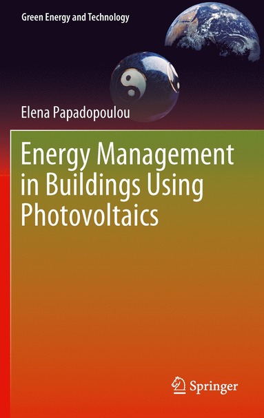 bokomslag Energy Management in Buildings Using Photovoltaics