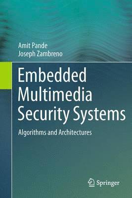 Embedded Multimedia Security Systems 1