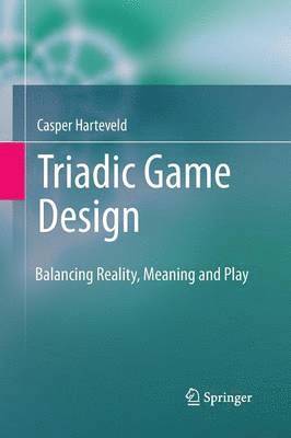 bokomslag Triadic Game Design