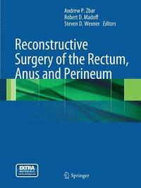 bokomslag Reconstructive Surgery of the Rectum, Anus and Perineum