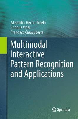 Multimodal Interactive Pattern Recognition and Applications 1