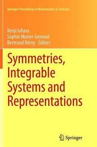 bokomslag Symmetries, Integrable Systems and Representations