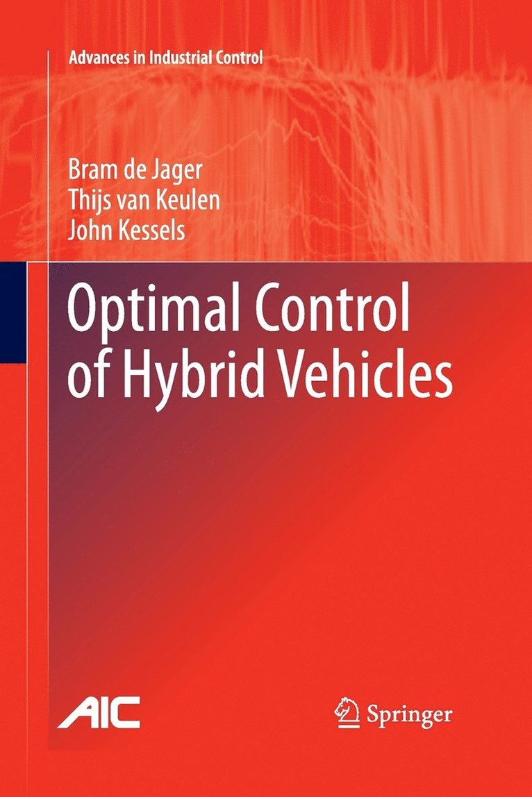 Optimal Control of Hybrid Vehicles 1