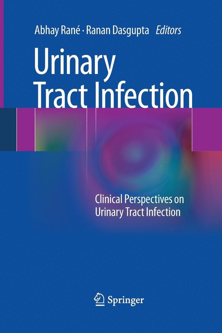 Abhay Rané, Ranan Dasgupta, Abhay Rane - Urinary Tract Infection, Häftad