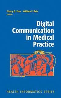 bokomslag Digital Communication in Medical Practice