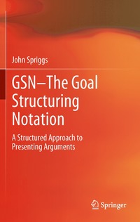 bokomslag GSN - The Goal Structuring Notation