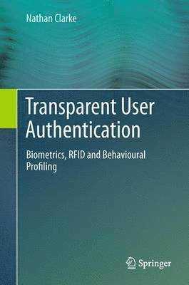 Transparent User Authentication