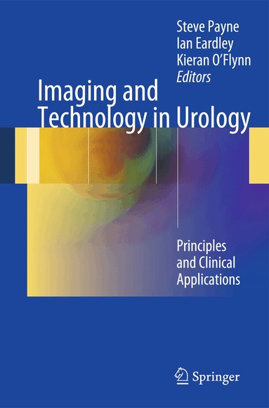 Steve Payne, Ian Eardley, Kieran O'Flynn - Imaging and Technology in Urology, Häftad