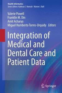 bokomslag Integration of Medical and Dental Care and Patient Data