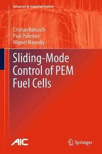 bokomslag Sliding-Mode Control of PEM Fuel Cells