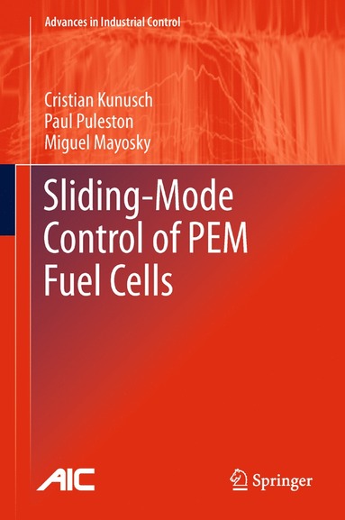 bokomslag Sliding-Mode Control of PEM Fuel Cells