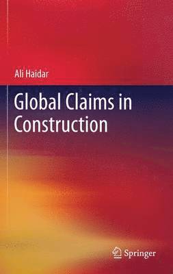 Global Claims in Construction 1