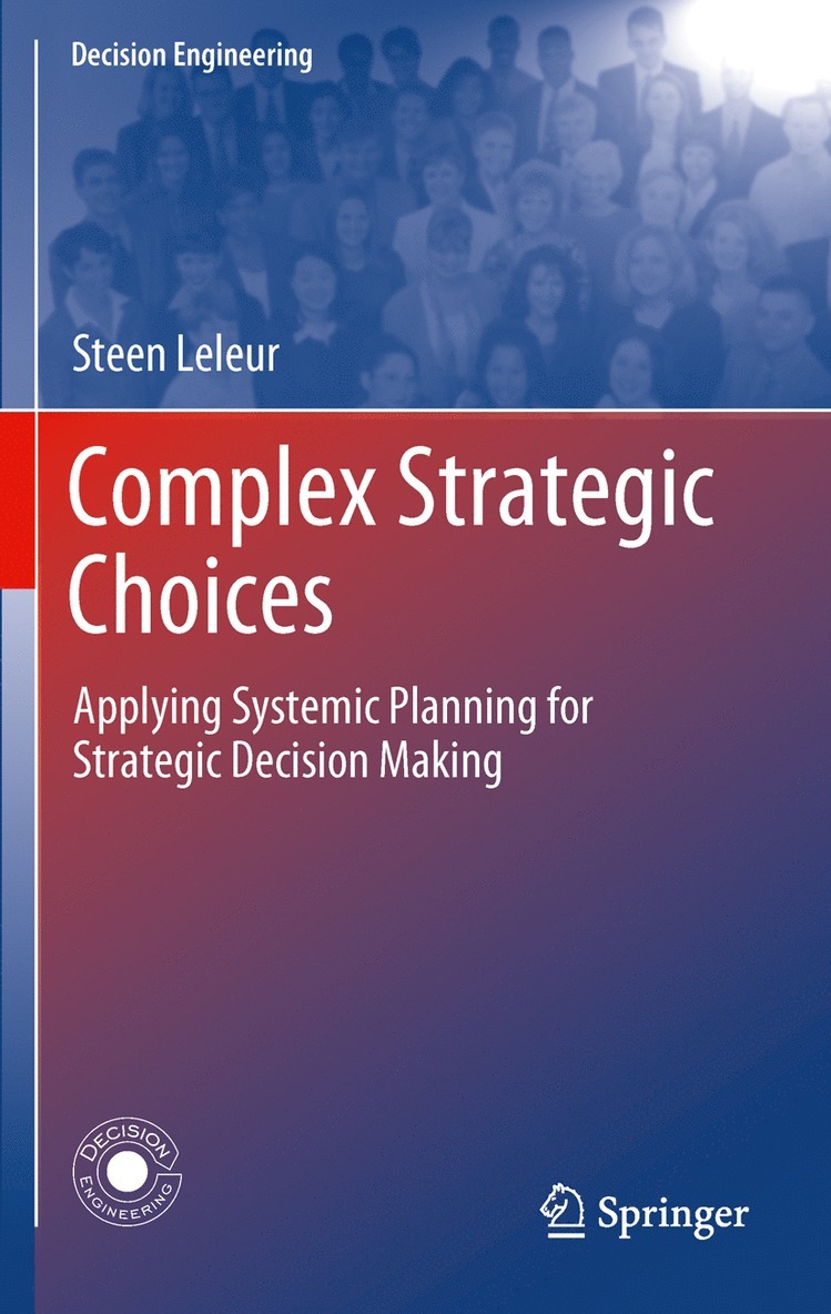 Steen Leleur - Complex Strategic Choices, Häftad