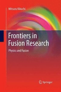 bokomslag Frontiers in Fusion Research