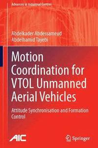 bokomslag Motion Coordination for VTOL Unmanned Aerial Vehicles
