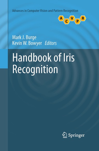 Mark J. Burge, Kevin Bowyer - Handbook of Iris Recognition, Häftad