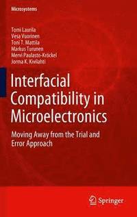 bokomslag Interfacial Compatibility in Microelectronics