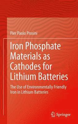 Iron Phosphate Materials as Cathodes for Lithium Batteries 1