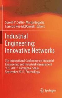 bokomslag Industrial Engineering: Innovative Networks