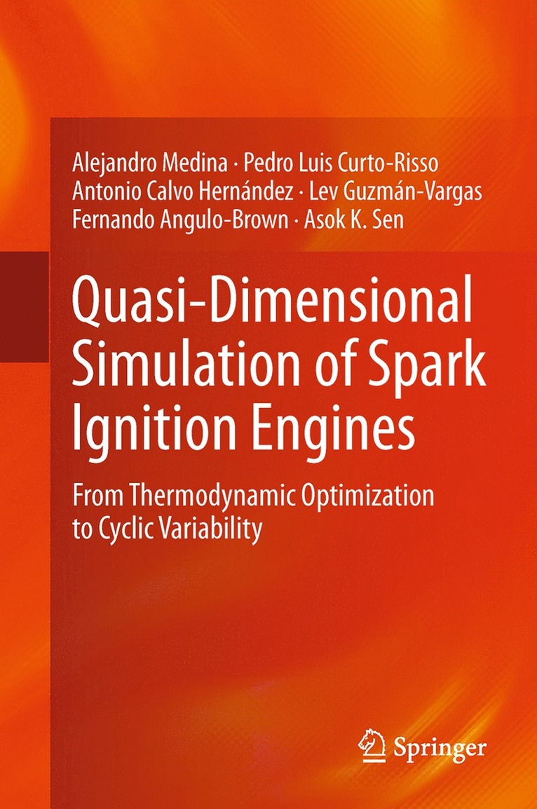 Quasi-Dimensional Simulation of Spark Ignition Engines 1