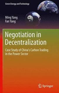 bokomslag Negotiation in Decentralization