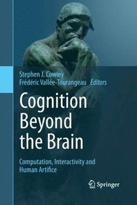 bokomslag Cognition Beyond the Brain