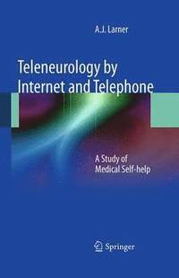 bokomslag Teleneurology by Internet and Telephone