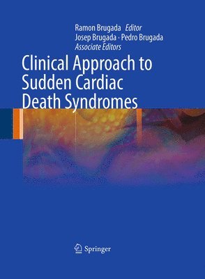 Clinical Approach to Sudden Cardiac Death Syndromes 1