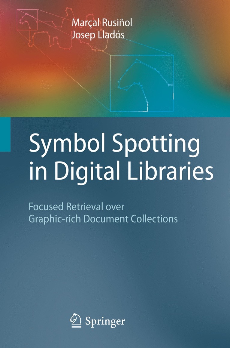 Marçal Rusiñol, Josep Lladós - Symbol Spotting in Digital Libraries, Häftad