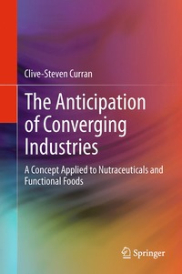bokomslag Anticipation of Converging Industries