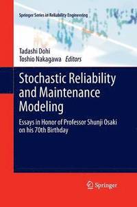 bokomslag Stochastic Reliability and Maintenance Modeling