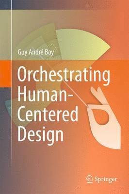 bokomslag Orchestrating Human-Centered Design