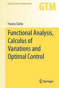 bokomslag Functional Analysis, Calculus of Variations and Optimal Control