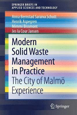 Modern Solid Waste Management in Practice 1