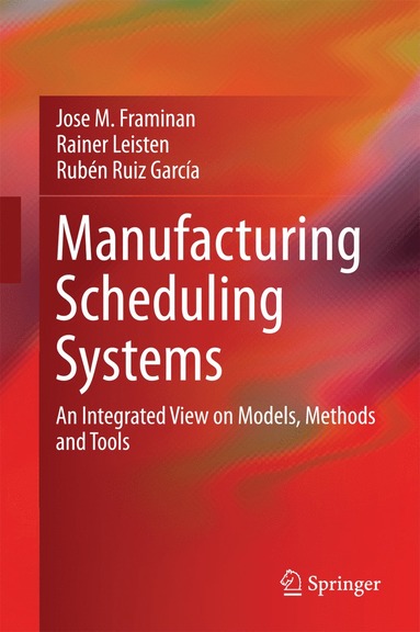 bokomslag Manufacturing Scheduling Systems