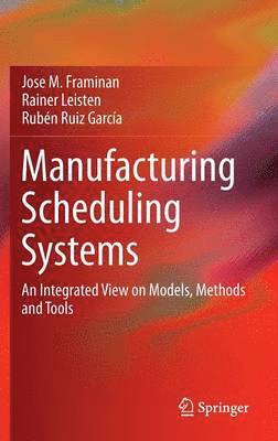 Manufacturing Scheduling Systems 1