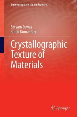 Crystallographic Texture of Materials