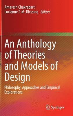 An Anthology of Theories and Models of Design 1