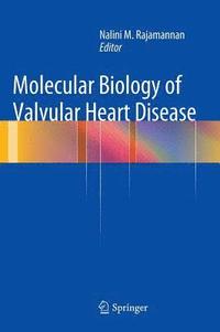 bokomslag Molecular Biology of Valvular Heart Disease