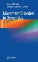 Movement Disorders in Dementias 1