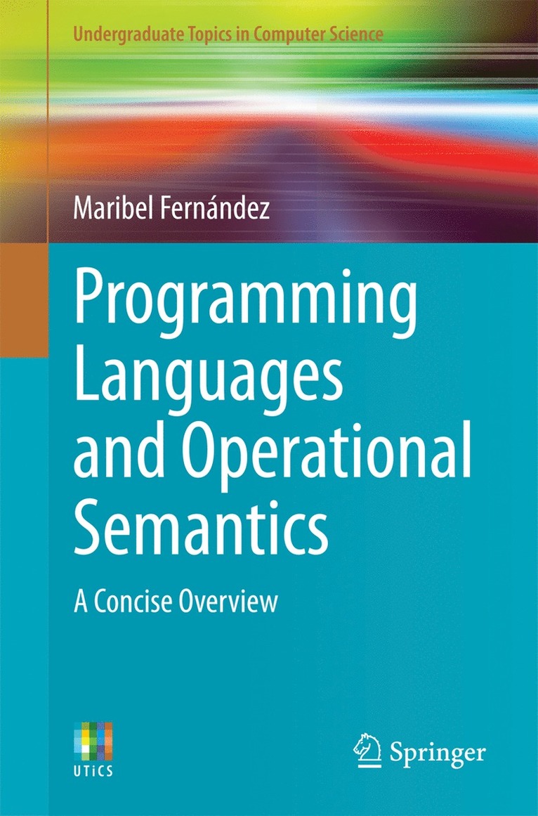 Maribel Fernández - Programming Languages and Operational Semantics, Häftad