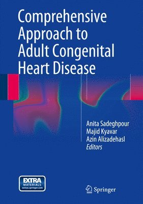 Comprehensive Approach to Adult Congenital Heart Disease 1