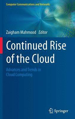 Zaigham Mahmood - Continued Rise of the Cloud, Inbunden