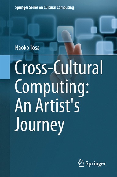 bokomslag Cross-Cultural Computing: An Artist's Journey