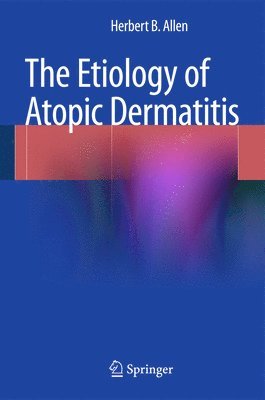 bokomslag The Etiology of Atopic Dermatitis