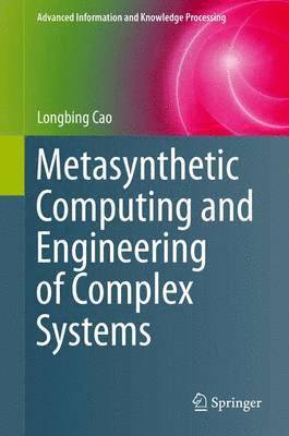 Metasynthetic Computing and Engineering of Complex Systems 1