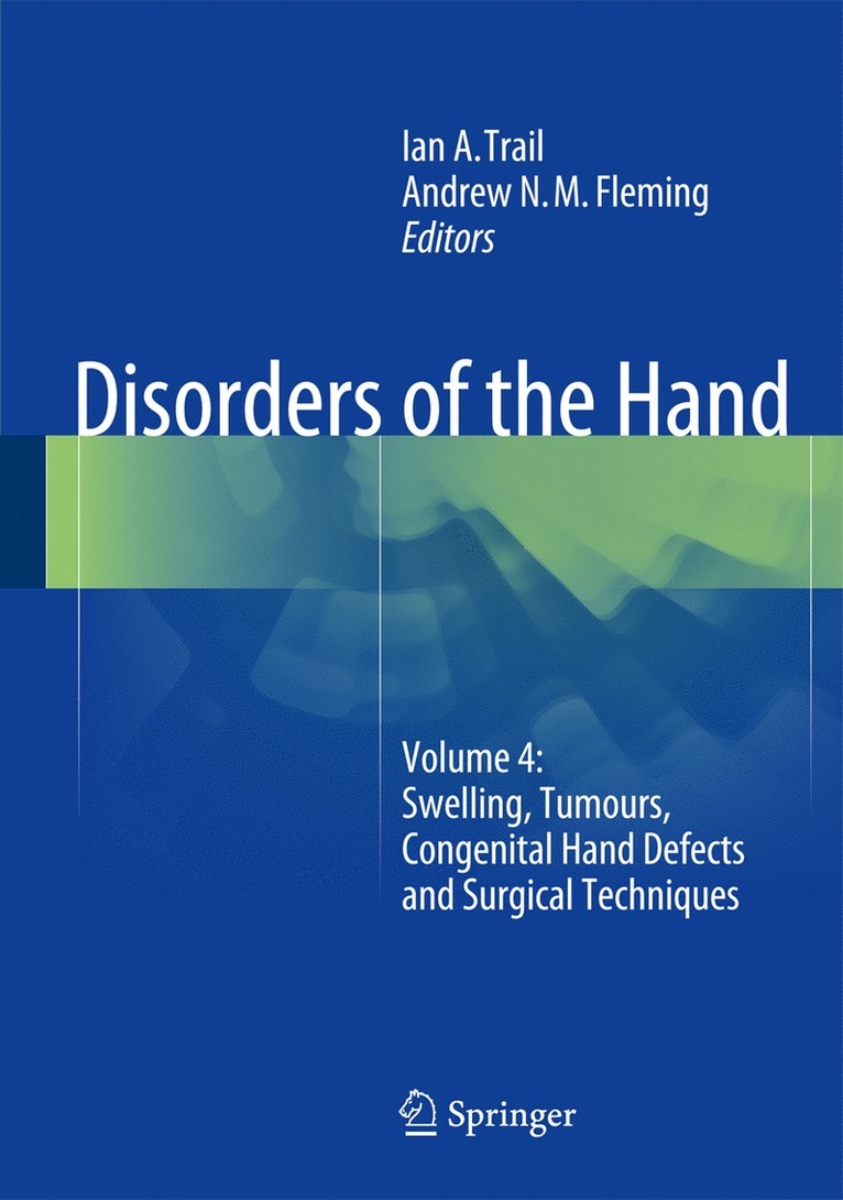 Ian A. Trail, Andrew N.M. Fleming, Ian a. Trail, Andrew N. M. Fleming - Disorders of the Hand, Inbunden