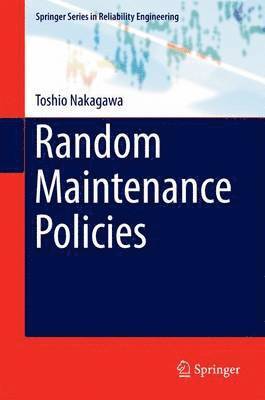 Random Maintenance Policies 1